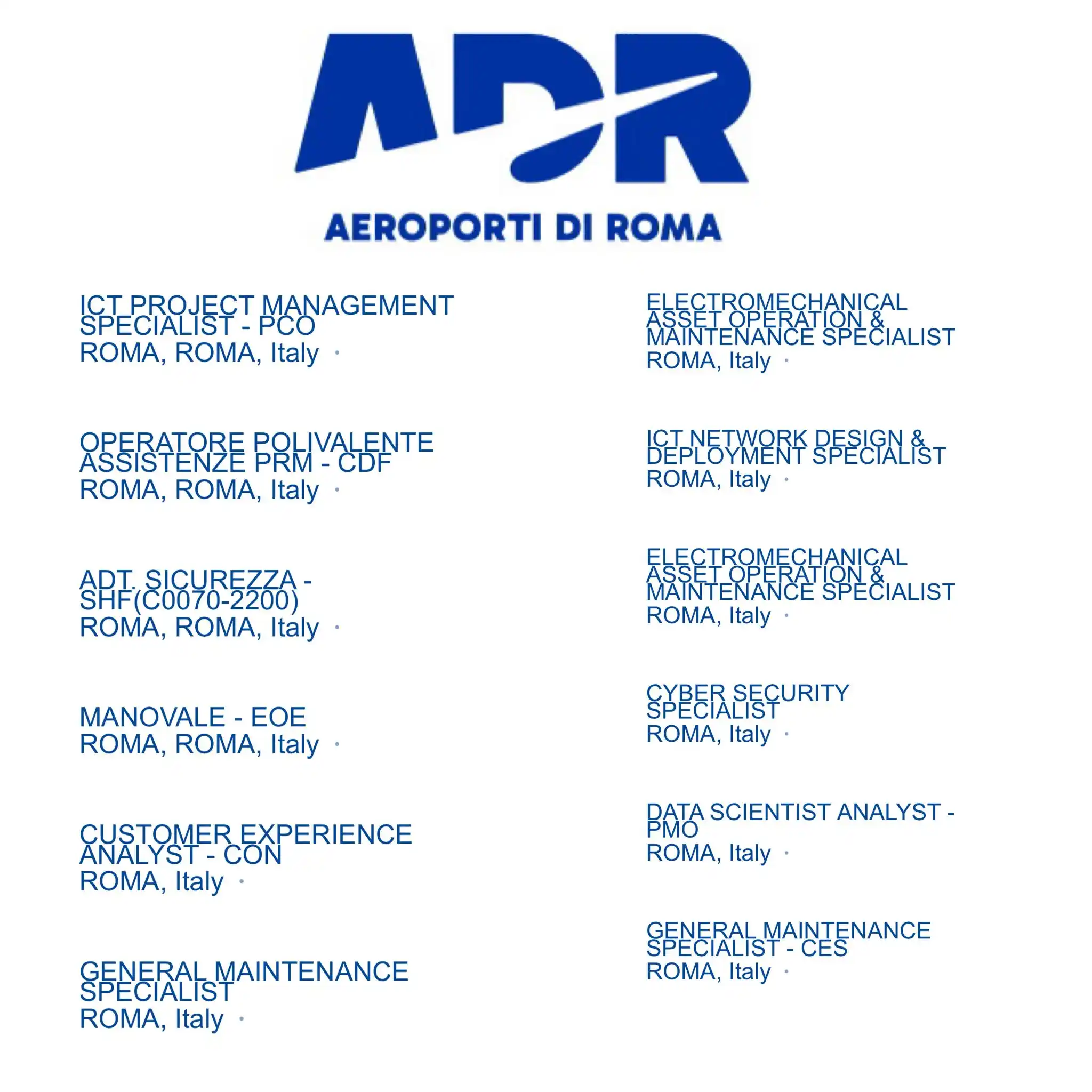 Image from La Voce del Cantoniere: ADR Aeroporti di Roma Posizioni aperte https://iacrgs.fa.ocs.oraclec...
