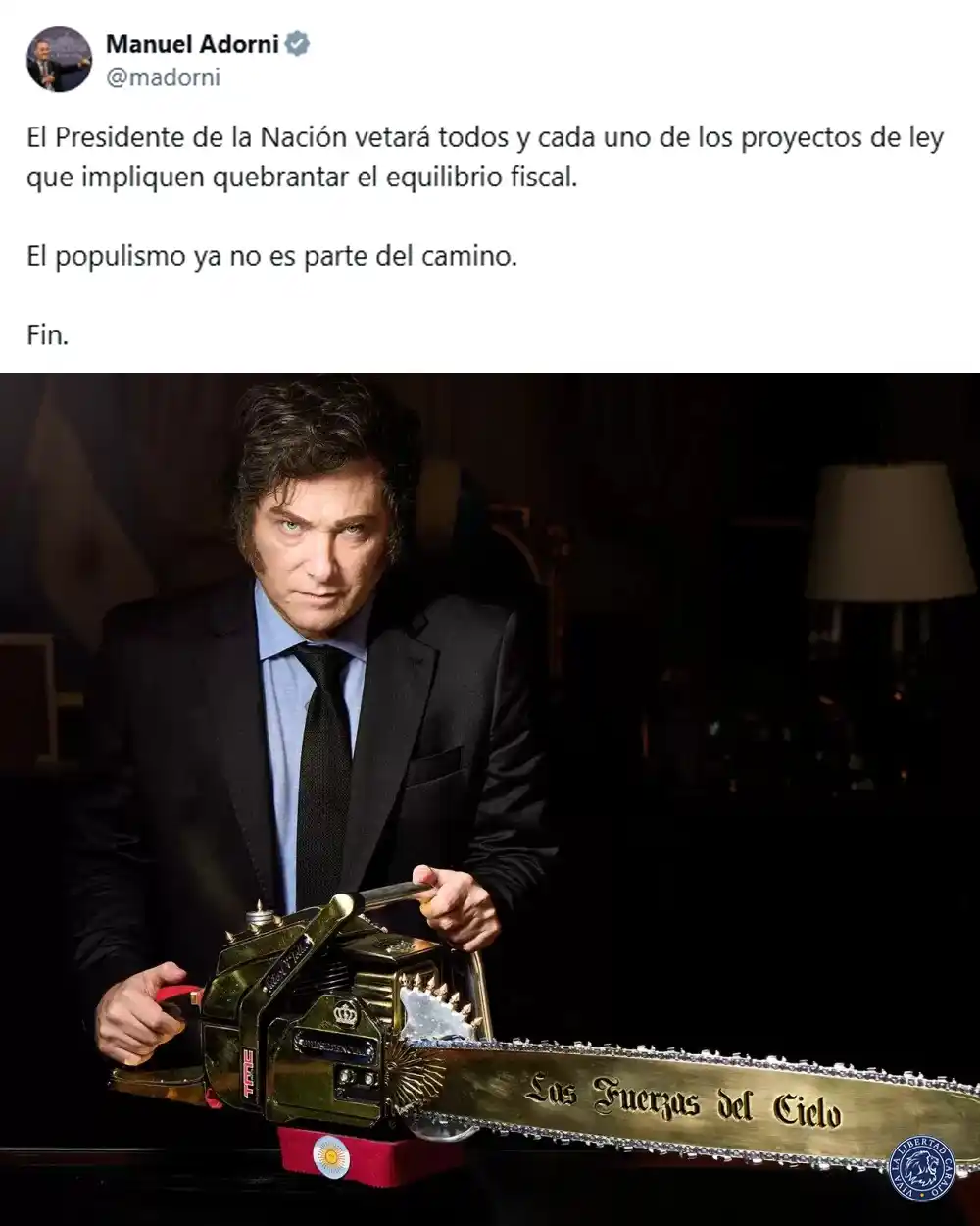 Image from VIVA LA LIBERTAD: 🇦🇷 EL POPULISMO YA NO ES PARTE DEL CAMINO 🔗 https://x.com/madorni/...