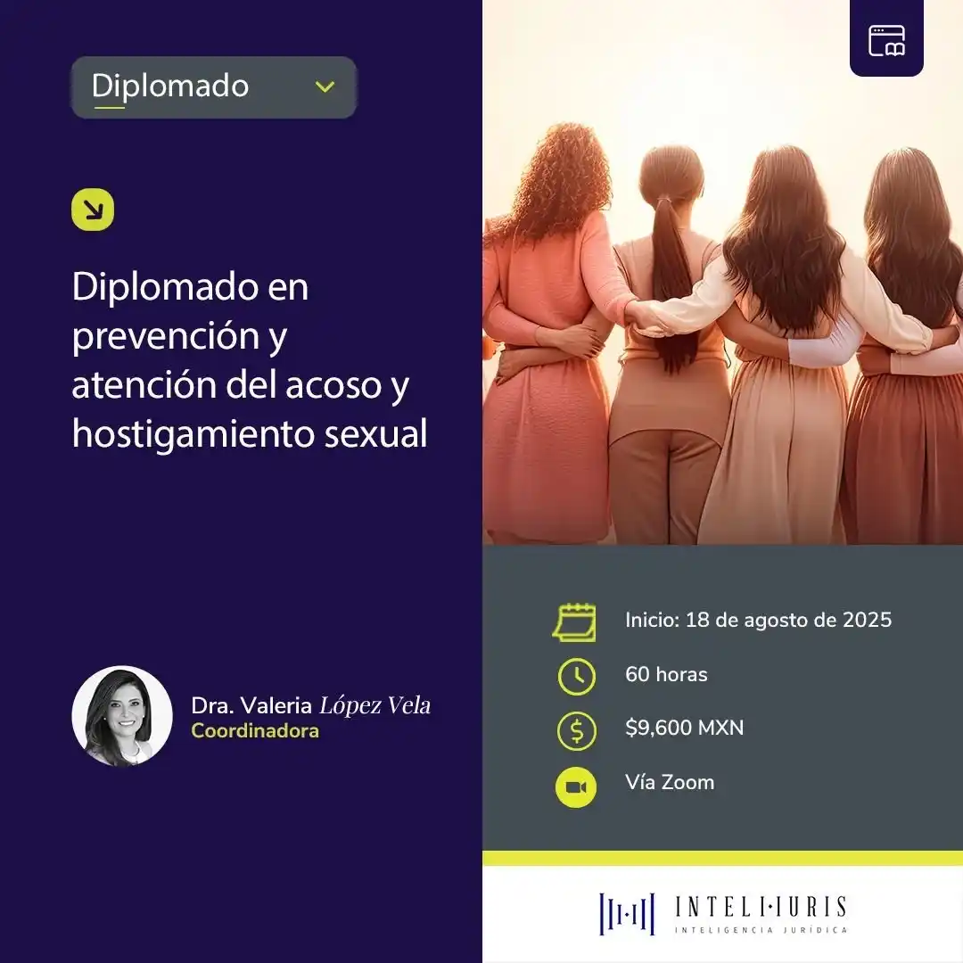 Image from Difusión Inteli-Iuris: Diplomado en prevención y atención del acoso y hostigamiento sexual ...