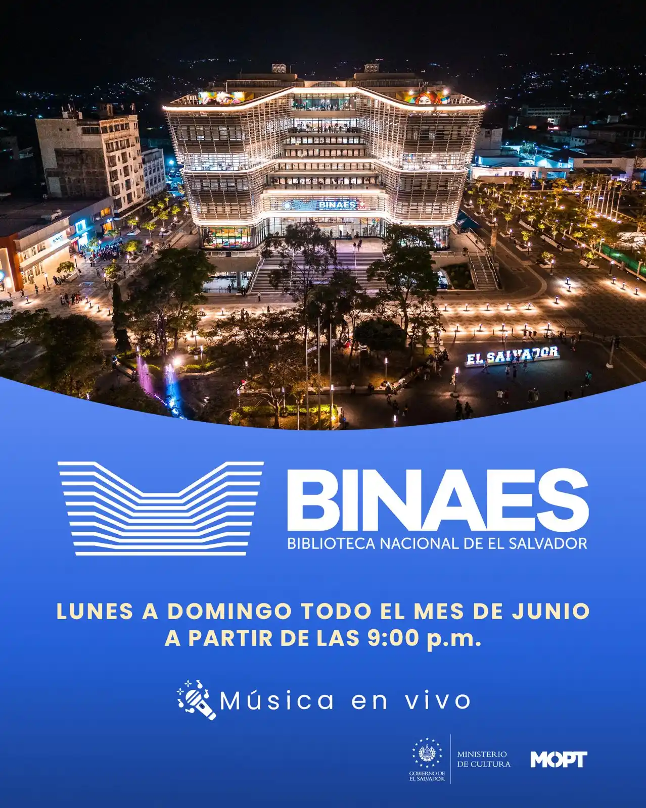 Image from MOPT El Salvador: Frente a la BINAES tenemos todos los días música en vivo  para que lle...