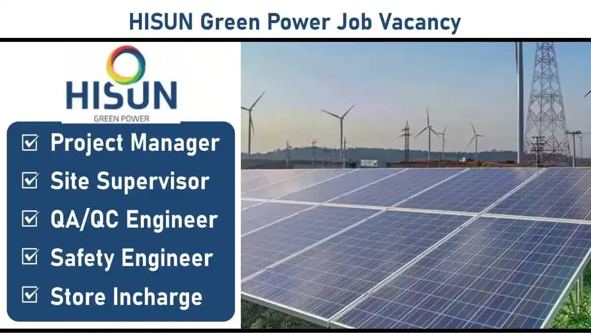 Image from ✅Construction Jobs: 📢📢 *HISUN Green Power Job Vacancy 2025* *Apply Link ⬇️⬇️* https:...