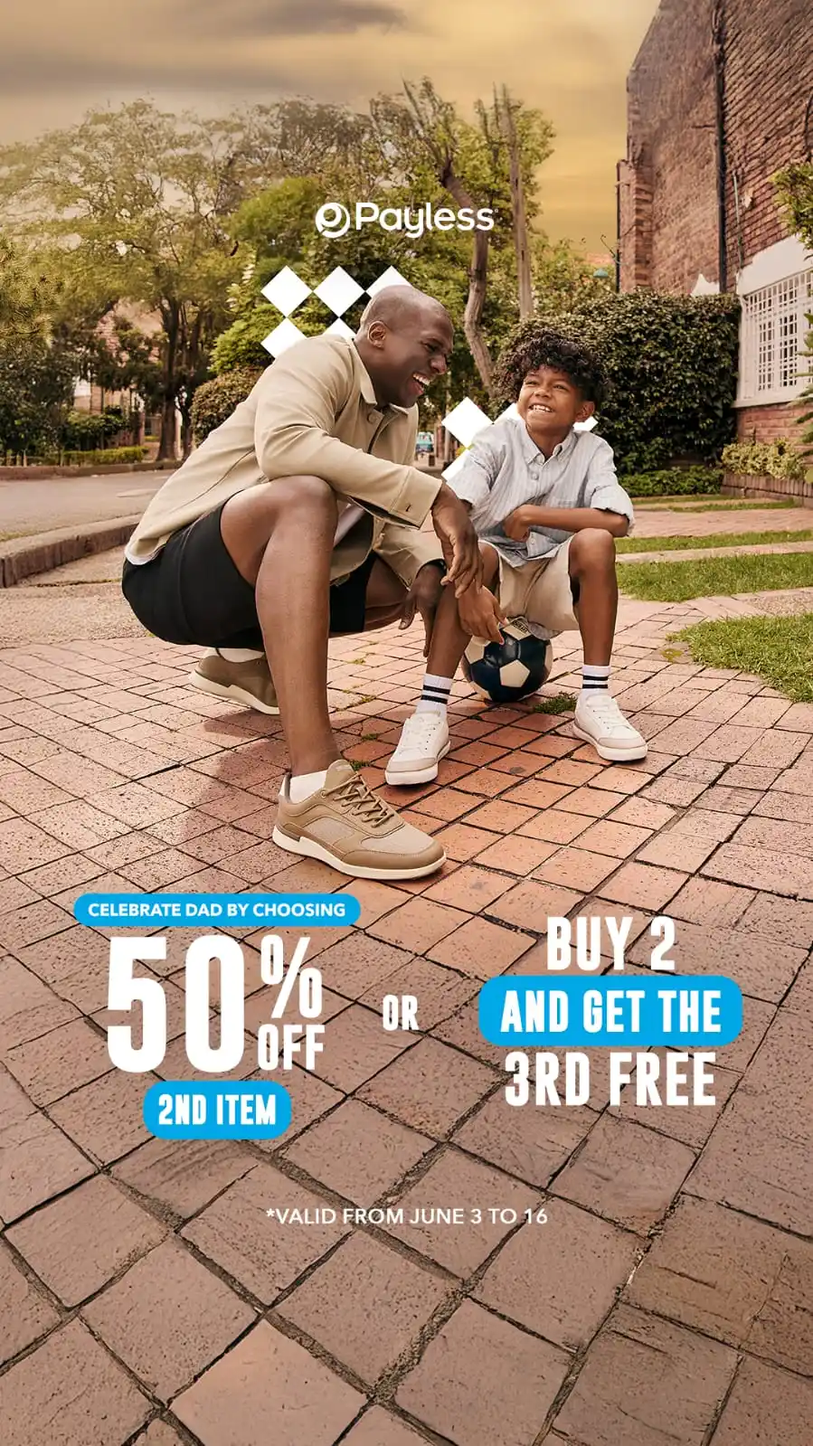 Image from The City Of Grand Bazaar: Payless - Choose Your Deal 👔 This Father’s Day, give him more tha...