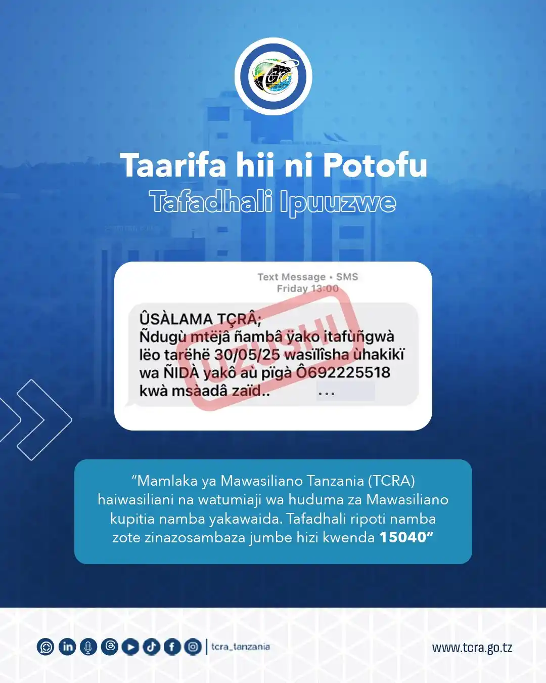 Image from TCRA TANZANIA: ‼️TAHADHARI‼️ Ndugu watumiaji wa huduma za mawasiliano, Mamkala ya Ma...