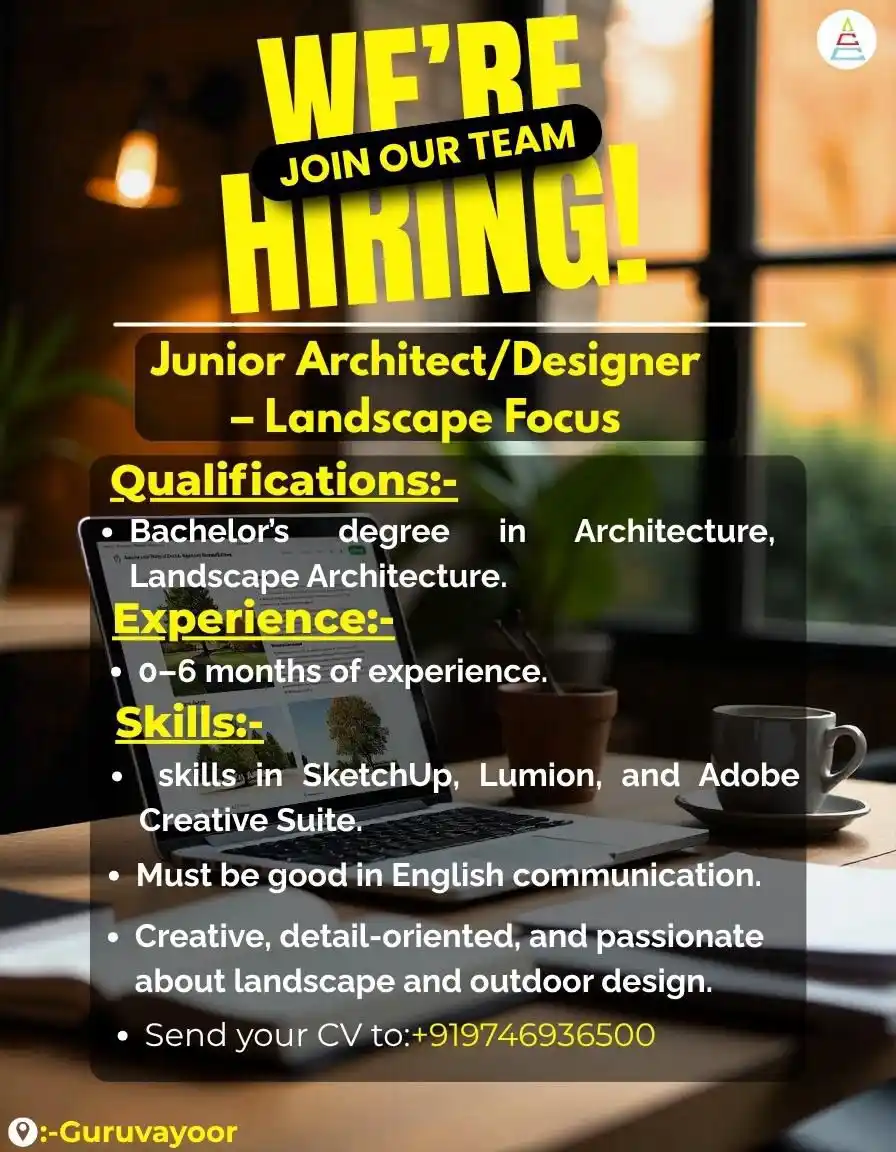 Image from Job Openings: We're Hiring: Junior Architect / Designer – Landscape Focus 📍 Guruvay...