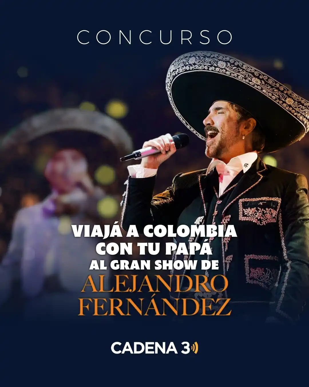 Image from Cadena 3 Argentina: *¡Cadena 3 te invita a ver a Alejandro Fernández junto a tu papá en Bo...