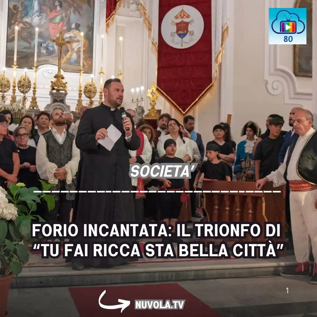 Image from Nuvola Tv: https://www.nuvola.tv/forio-incantata-il-trionfo-di-tu-fai-ricca-sta-b...