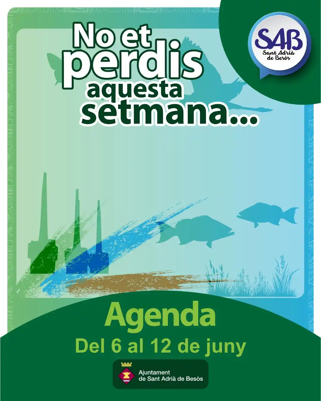 Image from Ajuntament de Sant Adrià de Besòs: 📅 Ja pots consultar l’agenda d’activitats de Sant Adrià del 6 al 12 d...