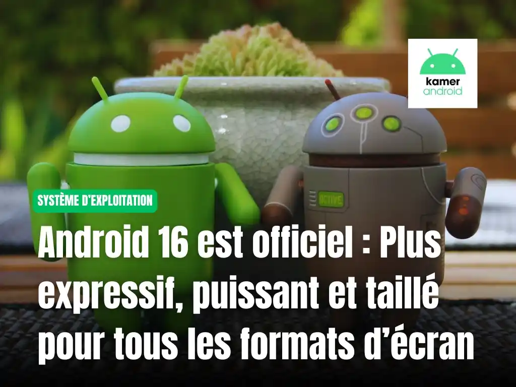 Image from KAMERANDROID: Plus rapide ⚡, plus intelligent 🧠, plus stylé 🎨… et parfaitement ada...