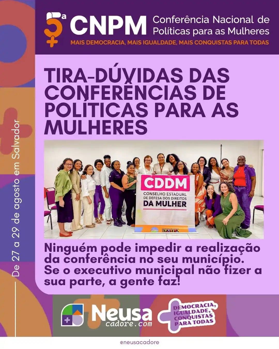 Image from Neusa Cadore | Secretária de Mulheres da Bahia: 📢 *TIRA-DÚVIDAS DAS CONFERÊNCIAS DE POLÍTICAS PARA AS MULHERES* Comp...