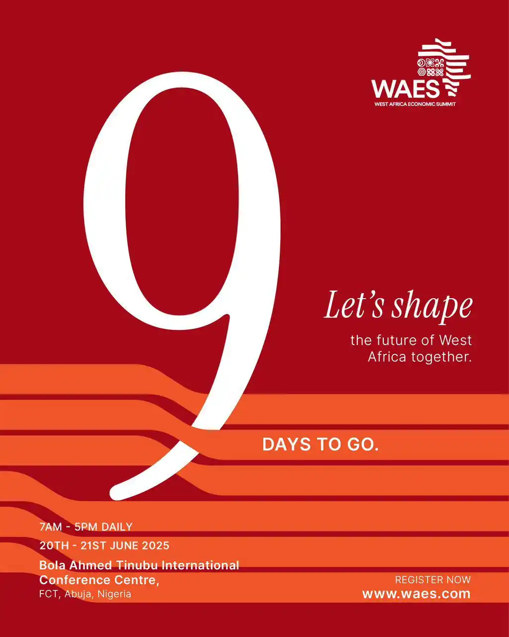 Image from Nigeria Gov: WAES 2025 — One Region. One Voice.  9 days to go.  West Africa is not ...