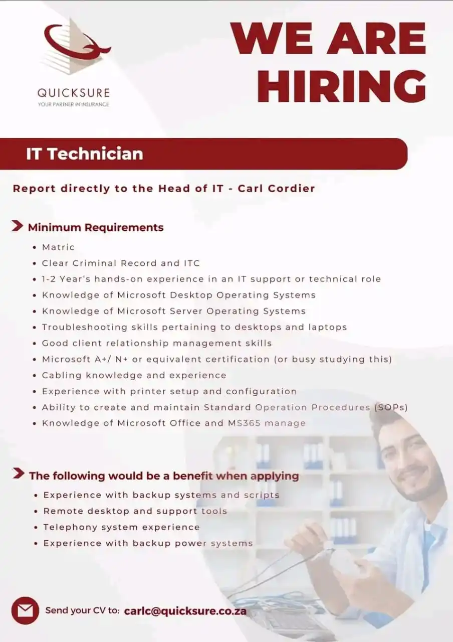 Image from Opportunities With Thabang: WE’RE HIRING – IT TECHNICIAN Location: Brakpan, East Rand Quicksur...