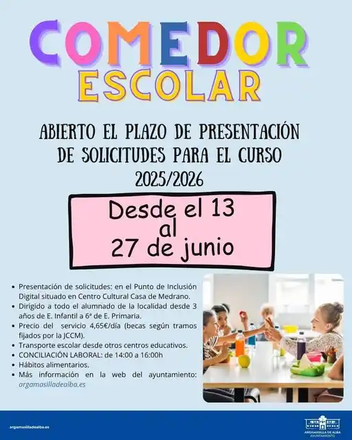 Image from Agenda y eventos del Ayuntamiento de Argamasilla de Alba: 🍽️ *Abierto el plazo* de solicitudes para el *COMEDOR ESCOLAR 2025/20...