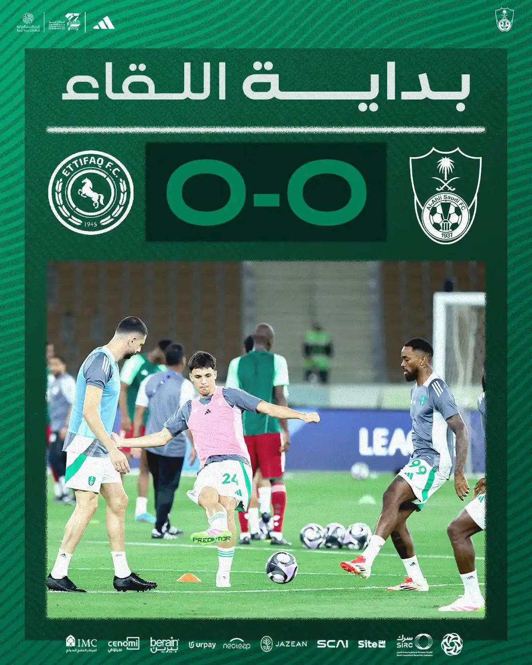 Image from Al-Ahli Saudi Club | نادي الأهلي السعودي: 🎬 بداية المباراة 🆚 <a class="text-blue-500 hover:underline cursor...