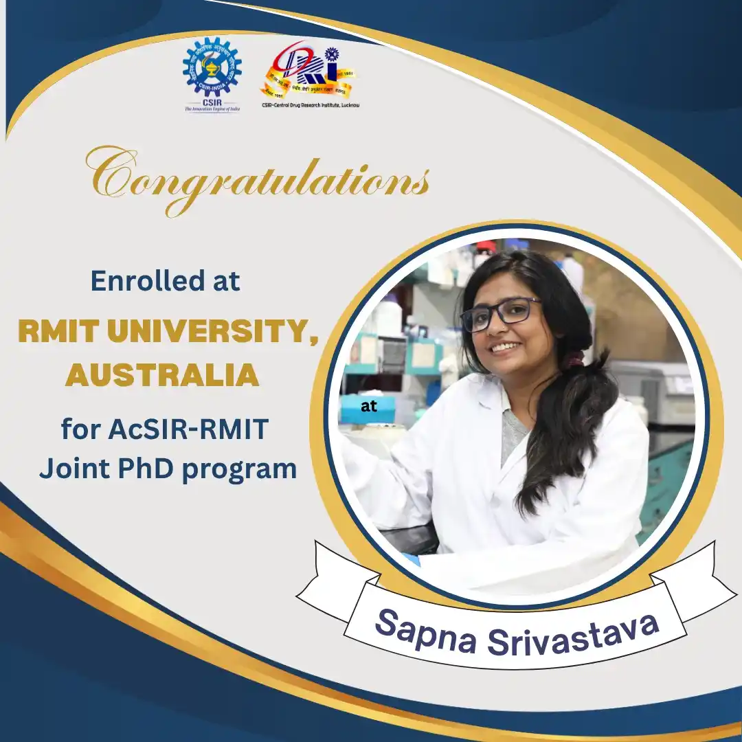 Image from CSIR-CDRI Lucknow: 🎓 Congratulations to Ms. SAPNA SRIVASTAVA, PhD student of Dr.Dibyend...