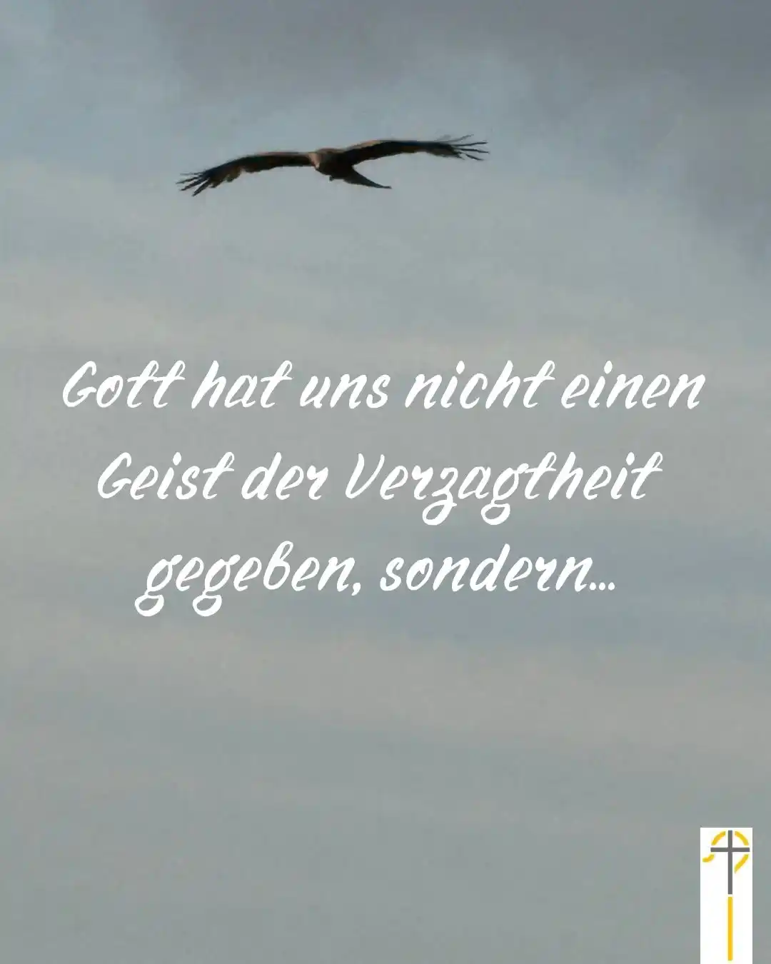 Image from Katholisch an der Dill: … den Geist der Kraft, der Liebe und der Besonnenheit (2. Tim 1,7). Wa...
