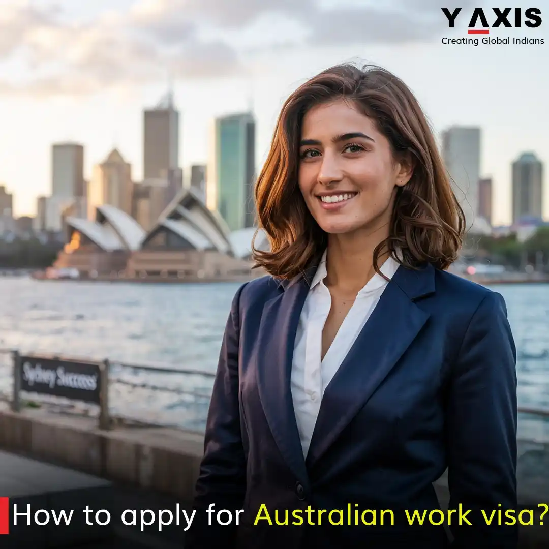 Image from Y-Axis Overseas: How to apply for Australian work visa? Dreaming of working in Austral...