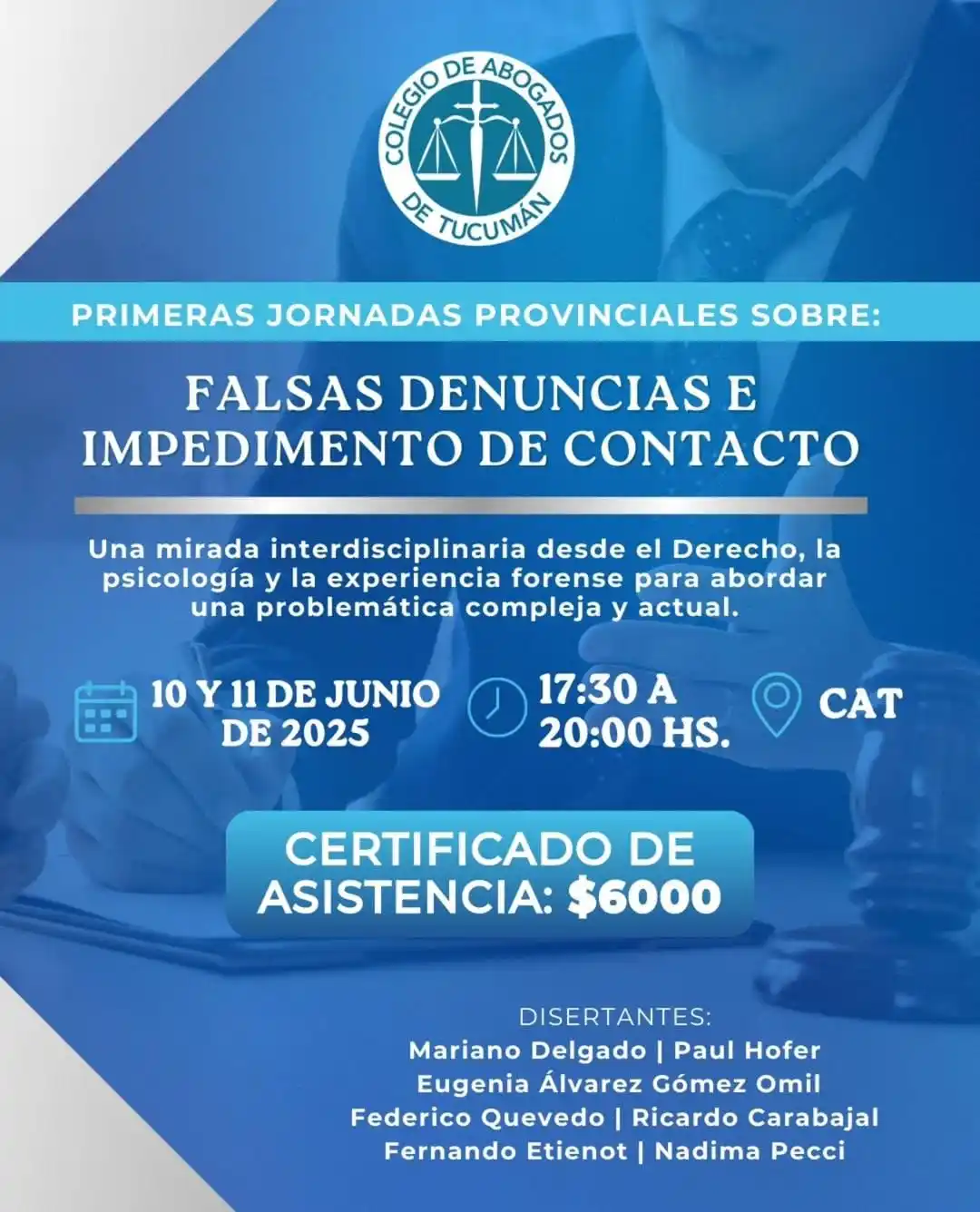 Image from MOVIMIENTO HUMANISTA DERECHO UNT 💚: *[PRIMERAS JORNADAS PROVINCIALES SOBRE: "FALSAS DENUNCIAS E IMPEDIMENT...