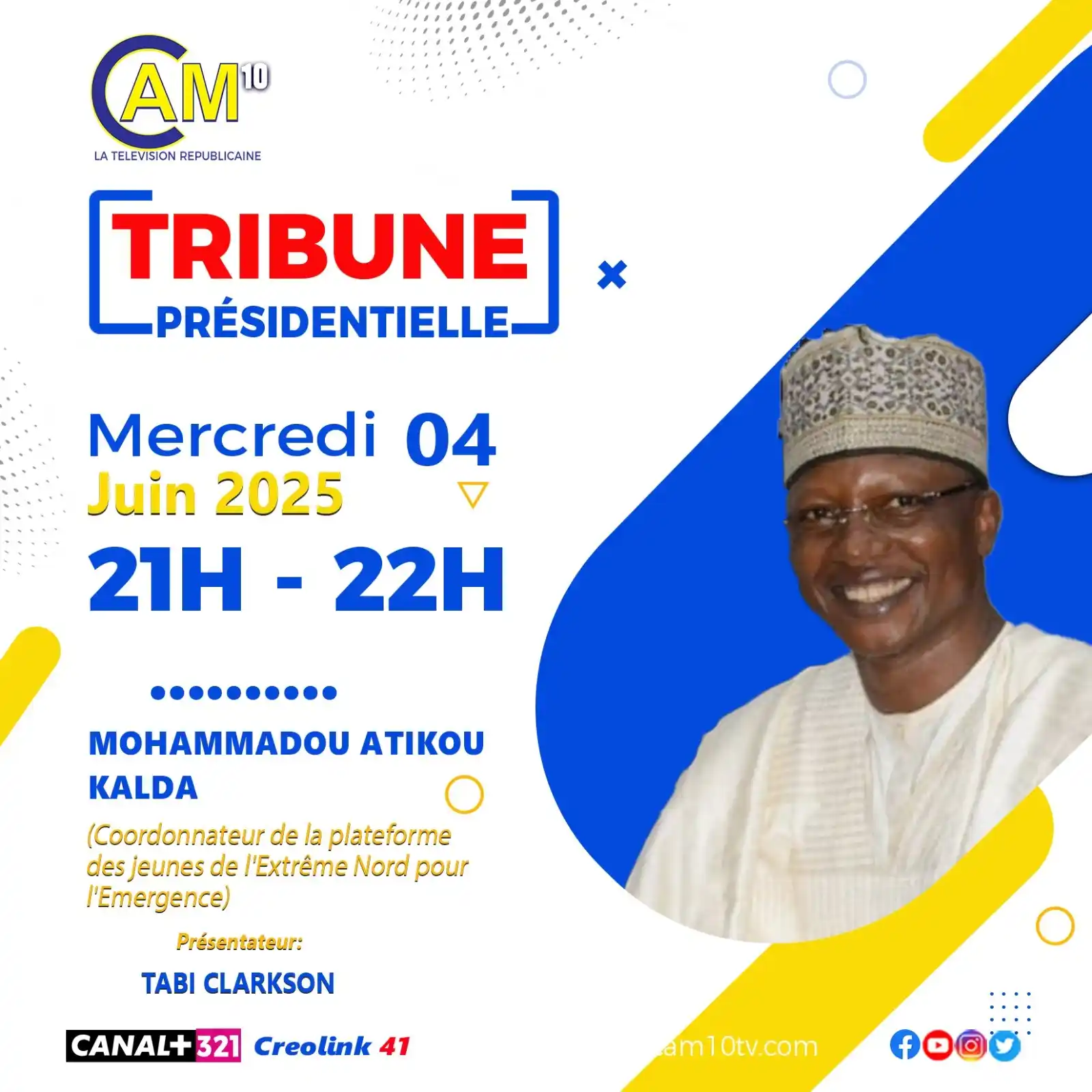 Image from CAM 10 Télévision: 🔵 [PROGRAMME TV – TRIBUNE PRÉSIDENTIELLE] Ce mercredi 04 juin 2025, d...