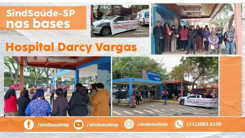 Image from SindSaúde-SP: 📢 *SINDSAÚDE-SE NAS BASES: DARCY VARGAS |* O SindSaúde-SP protestou c...