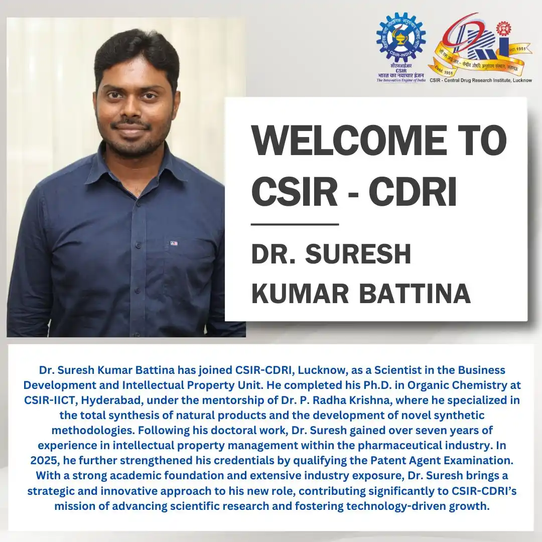Image from CSIR-CDRI Lucknow: 🔷 *Welcome Dr. Suresh Kumar Battina to CSIR-CDRI!* 🔷 We are pleased...