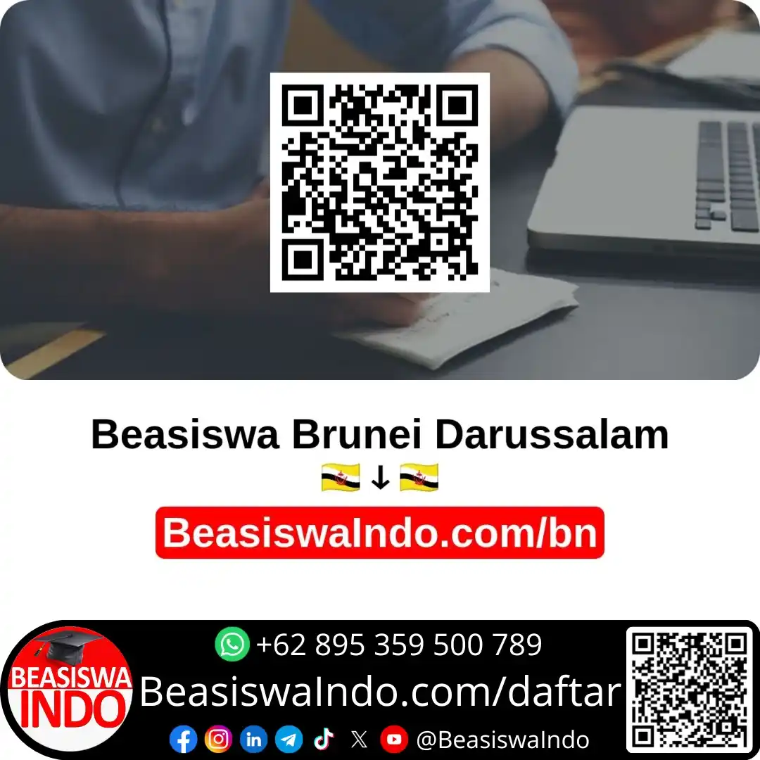 Image from BeasiswaIndo: *BEASISWA BRUNEI DARUSSALAM* 🇧🇳 BeasiswaIndo.com/bn *1. Beasiswa Un...