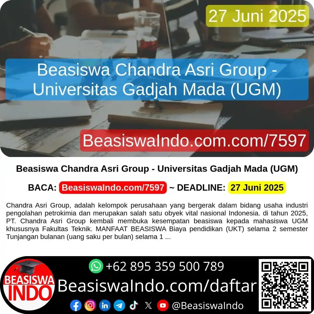 Image from BeasiswaIndo: *Beasiswa Chandra Asri Group - Universitas Gadjah Mada (UGM)* Chandra...