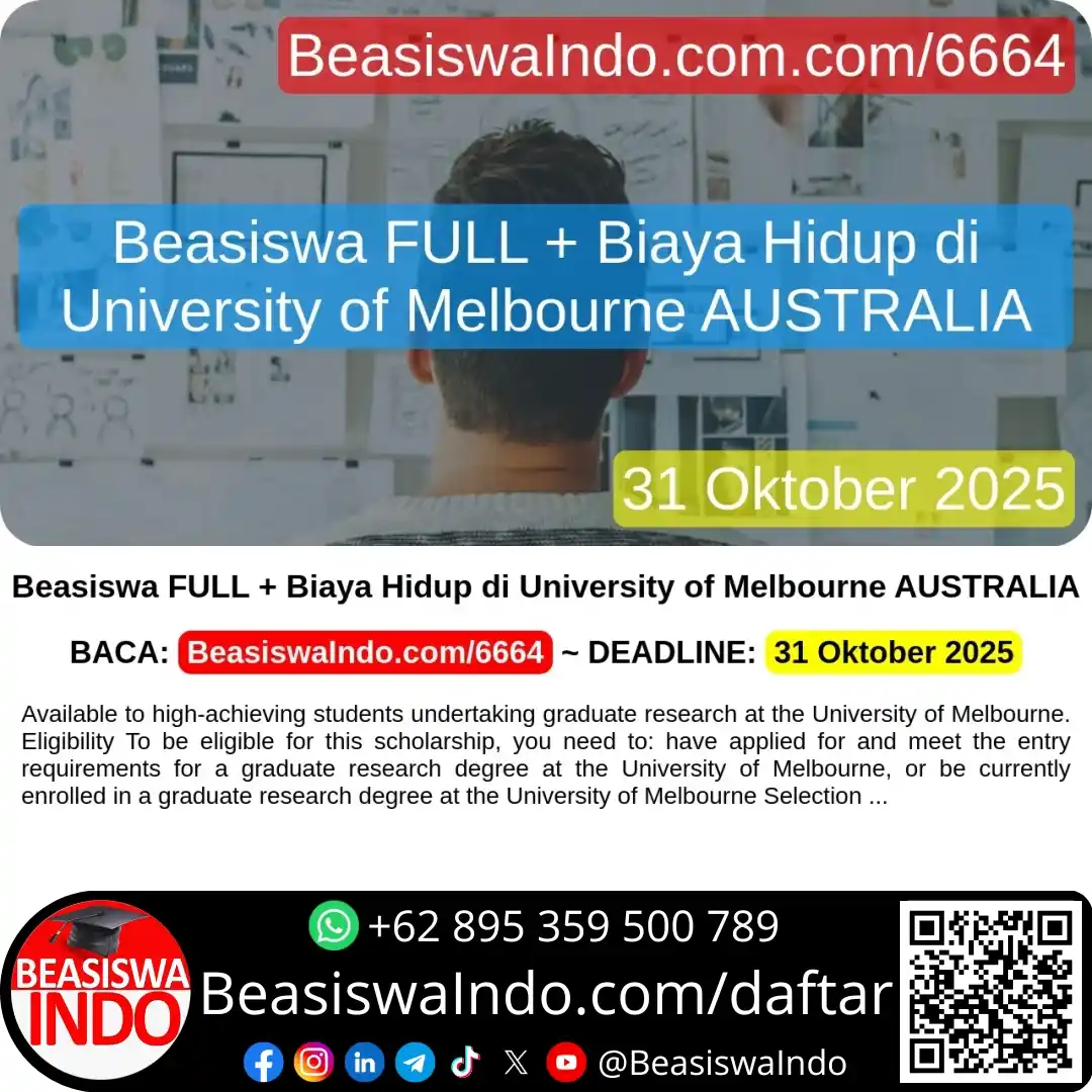 Image from BeasiswaIndo: *Beasiswa FULL + Biaya Hidup di University of Melbourne AUSTRALIA* Av...