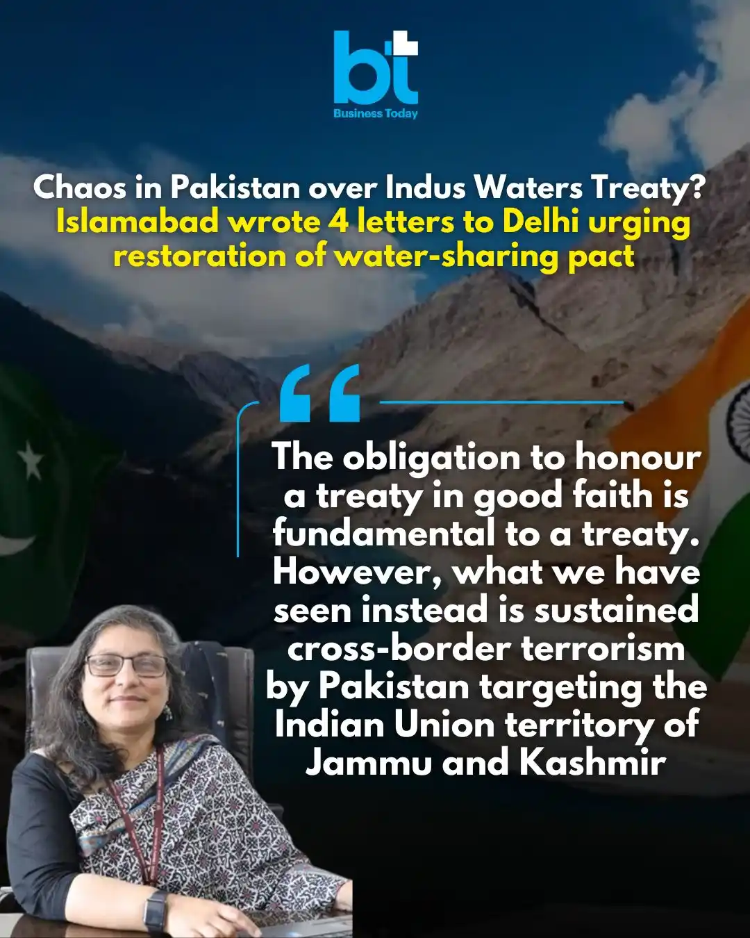 Image from Business Today: *Ever since India suspended the Indus Waters Treaty (IWT) following th...