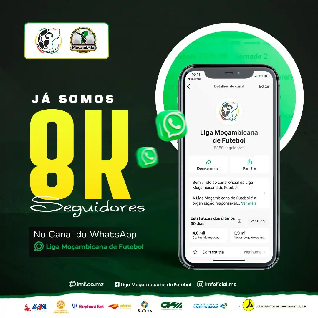 Image from Liga Moçambicana de Futebol: *Liga Moçambicana de Futebol no WhatsApp* _Obrigado_. Alcançámos a ma...