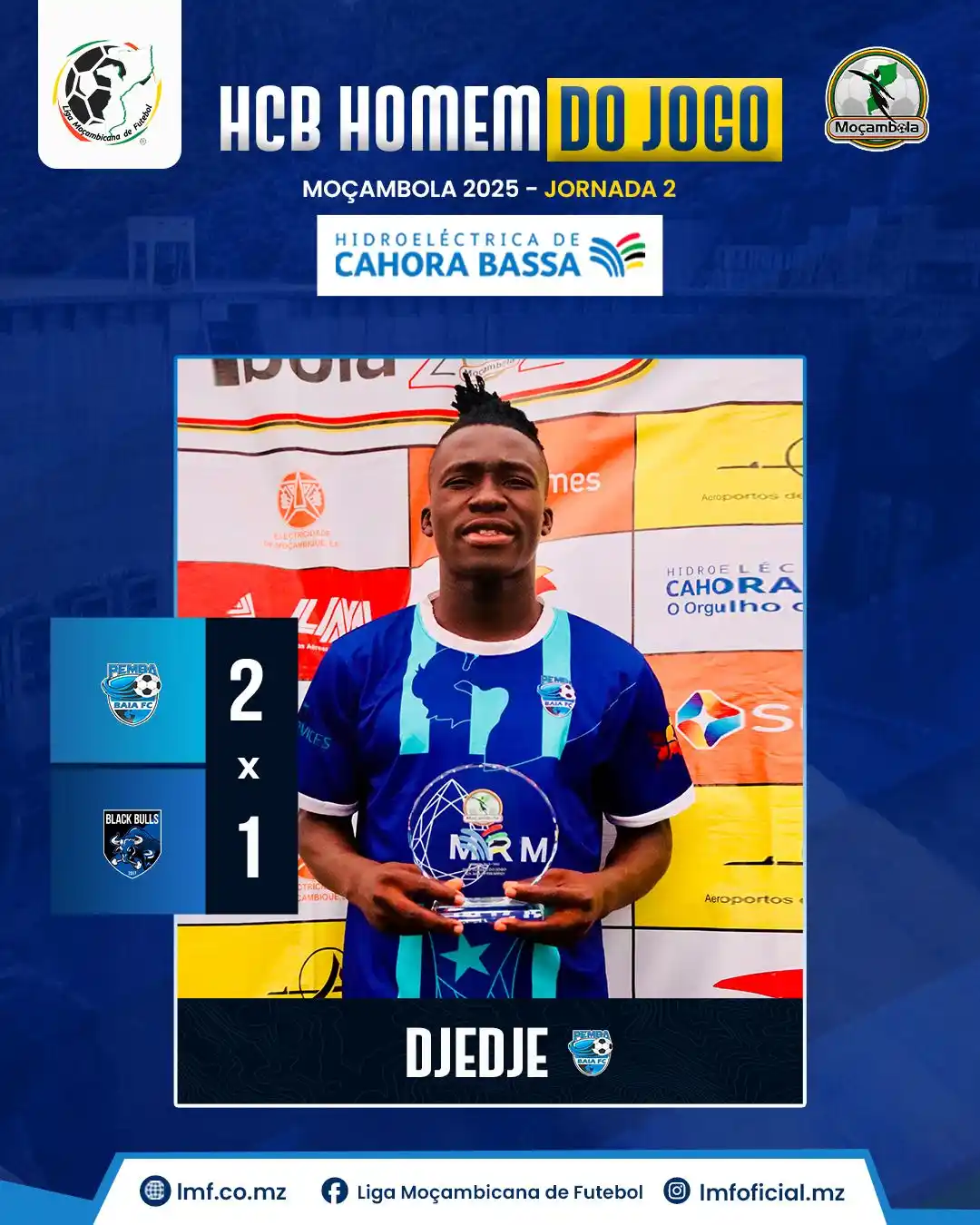 Image from Liga Moçambicana de Futebol: 𝙈𝙤ç𝙖𝙢𝙗𝙤𝙡𝙖 2025 🇲🇿 - 𝙅𝙤𝙧𝙣𝙖𝙙𝙖 2: Baía de Pemba 🆚 Black...