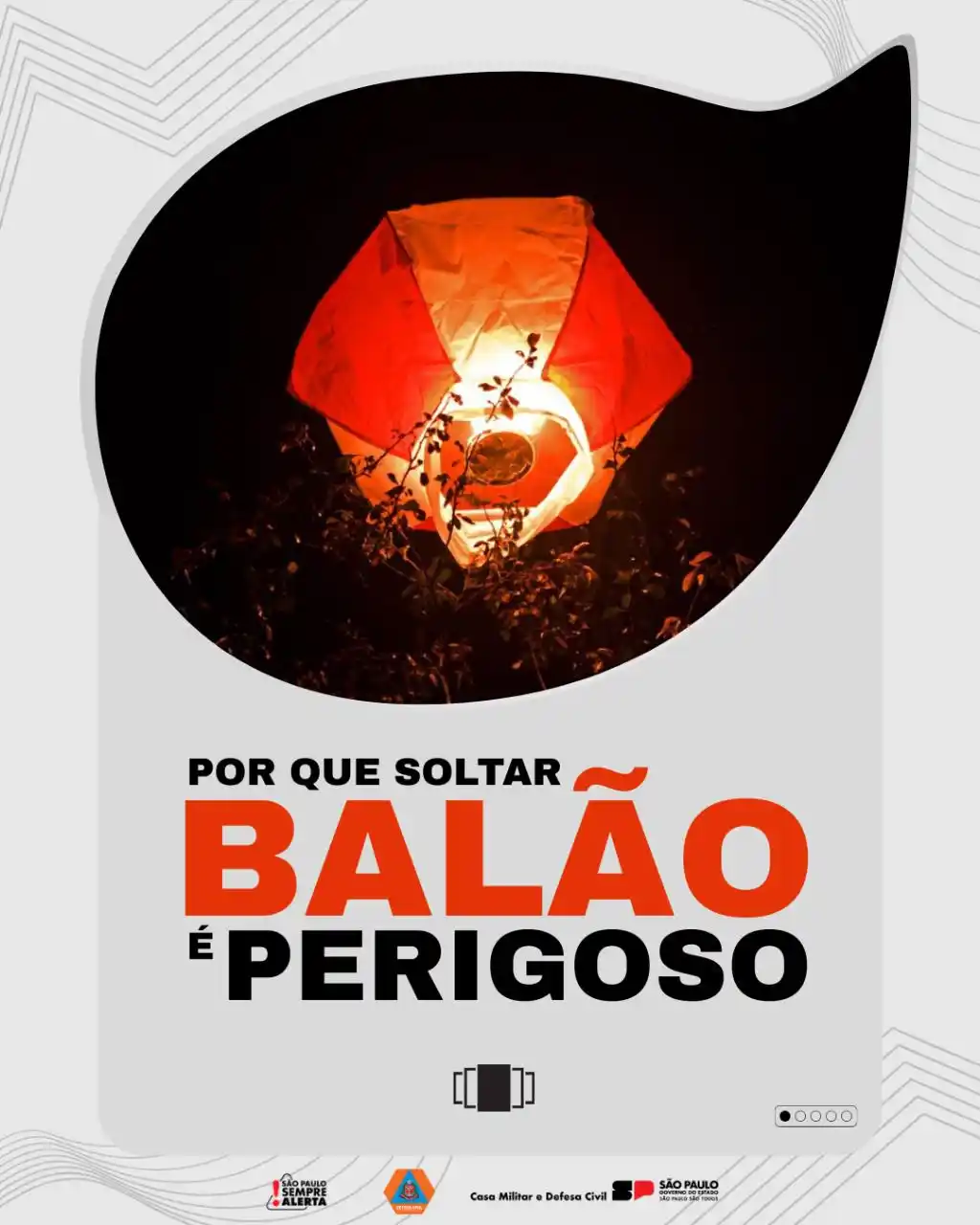 Image from Defesa Civil do Estado de São Paulo: 🎈 Parece inofensivo, mas é um perigo gigante! Soltar balões é crime ...