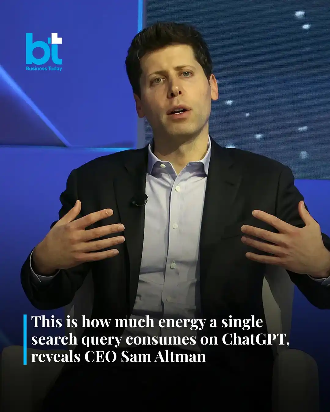Image from Business Today: *🚨💻 Tech Today | OpenAI CEO Sam Altman has revealed that an average ...