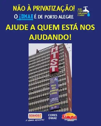 Image from 📣 Canal de Notícias SIMPA: *💦AJUDE A QUEM ESTÁ NOS AJUDANDO NA LUTA CONTRA PRIVATIZAÇÃO DO DMAE*...