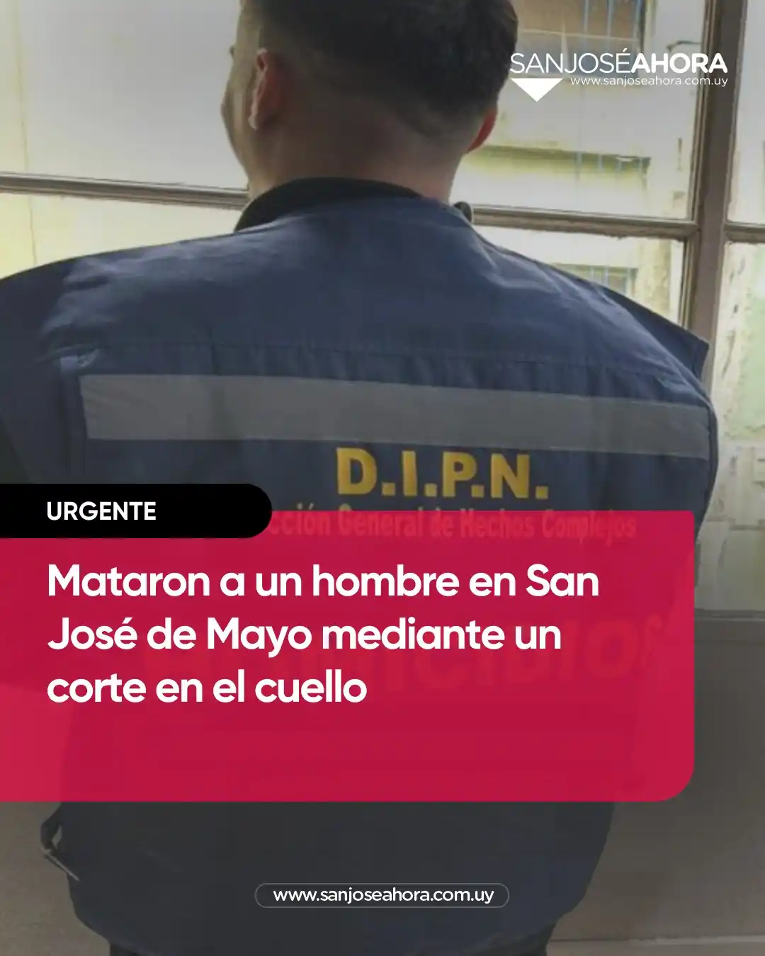 Image from San José Ahora : 🔴 *Mataron a un hombre en San José de Mayo mediante un corte en el cu...