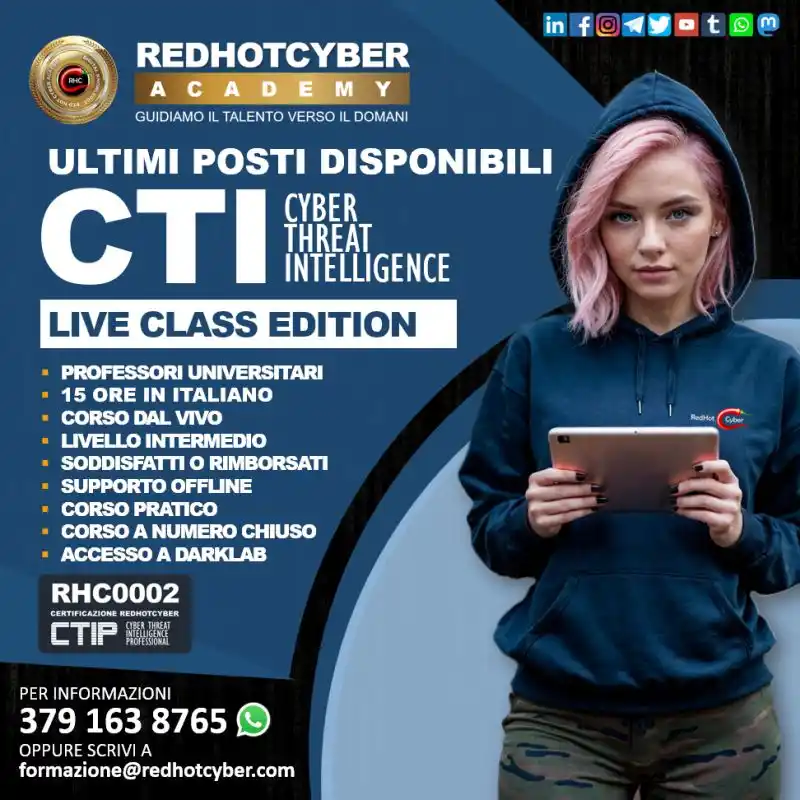 Image from Red Hot Cyber: 🔥 ULTIMI POSTI PER IL CORSO "DARK WEB E CYBER THREAT INTELLIGENCE" ...