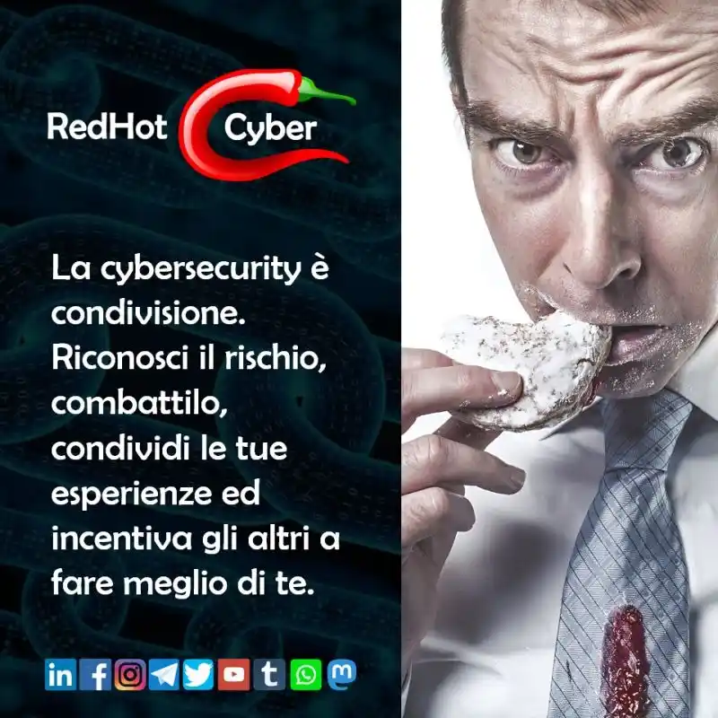 Image from Red Hot Cyber: 🔥 Vuoi restare aggiornato sulla cybersecurity, sulle minacce digitali...