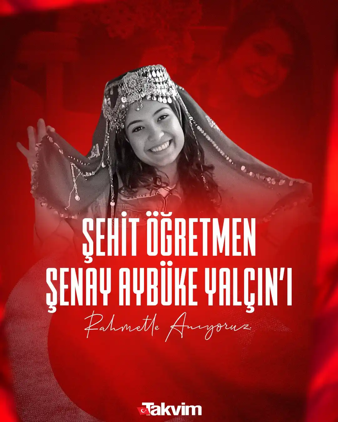 Image from Takvim: AYBÜKE ÖĞRETMENİ RAHMETLE ANIYORUZ! Öğretmen Şenay Aybüke Yalçın'ın P...