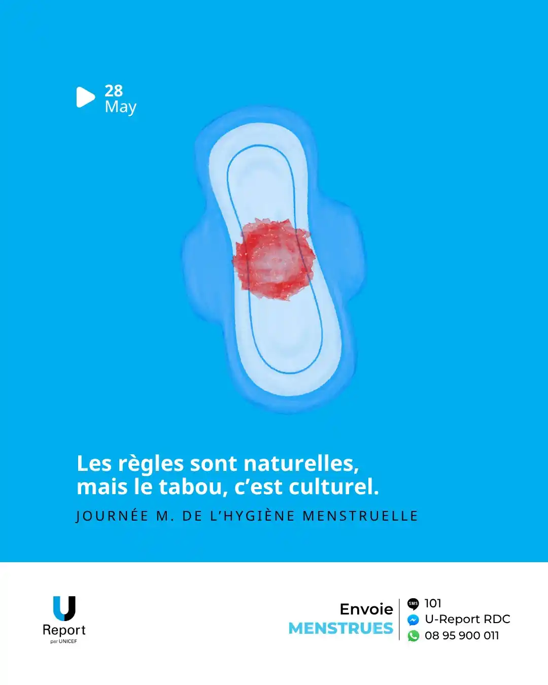 Image from U-Report RDC: Chaque fille mérite de vivre ses menstrues dans la dignité, sans honte...
