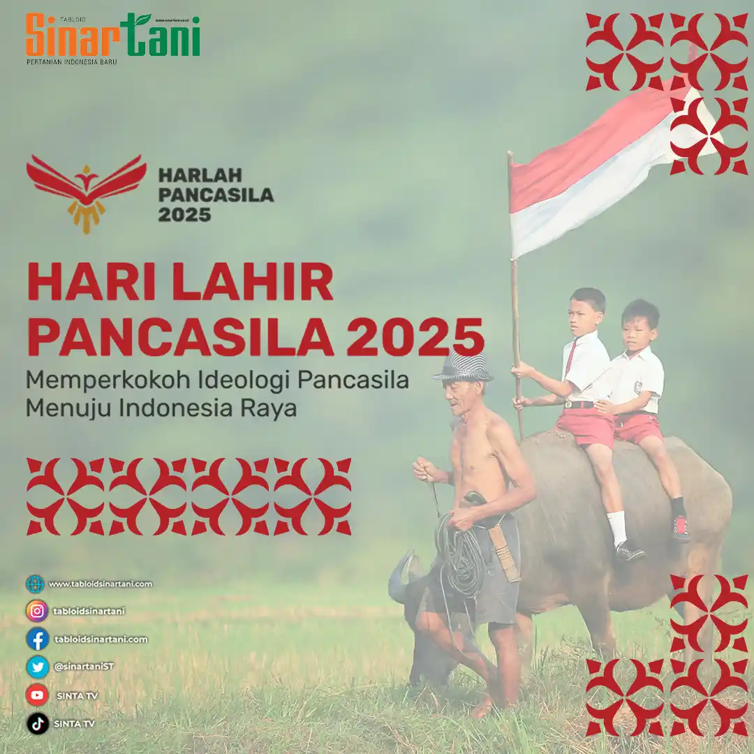 Image from Tabloid Sinar Tani: "Dengan semangat Pancasila, kami terus berkomitmen membangun negeri me...