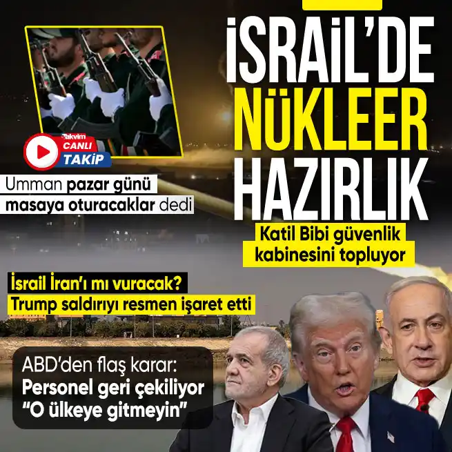 Image from Takvim: İSRAİL İRAN'A SALDIRACAK MI?  ABD Başkanı Donald Trump "ihtimali yükse...