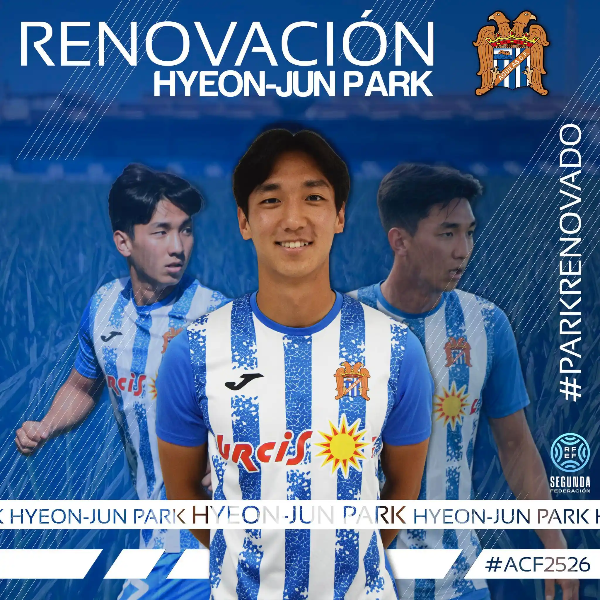 Image from Águilas Fútbol Club: 📣 𝗢𝗙𝗜𝗖𝗜𝗔𝗟 | El Águilas renueva a Hyeon-Jun Park. 📰 Noticia c...