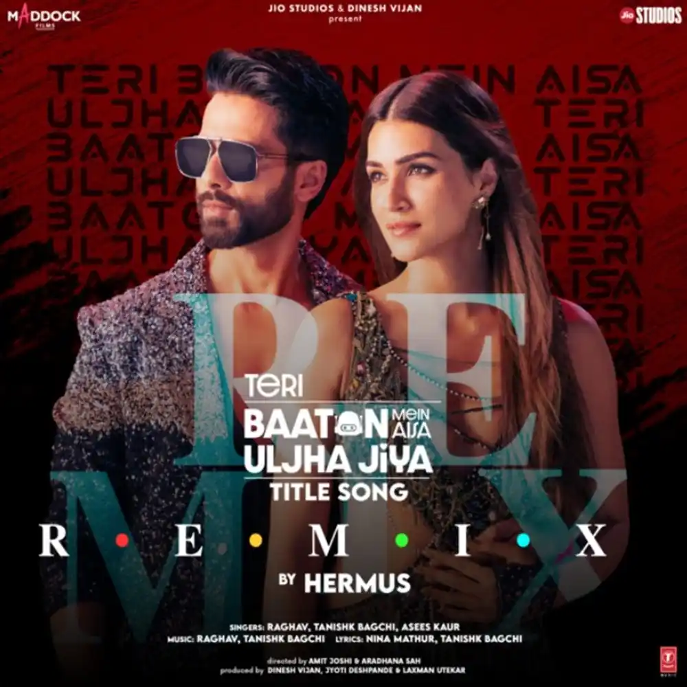 Image from AIDM: Teri Baaton Mein Aisa Uljha Jiya Title Song (Remix) - DJ Hermus | Out ...