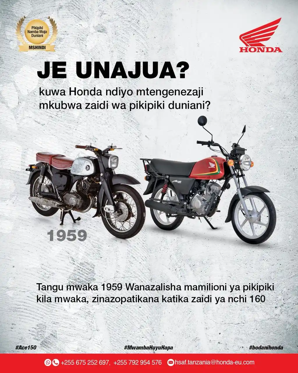 Image from HONDA TANZANIA “Pikipiki namba 1 Duniani”: Ubora na uimara wa Honda unatokana na uzoefu wa miaka ya ubunifu katik...