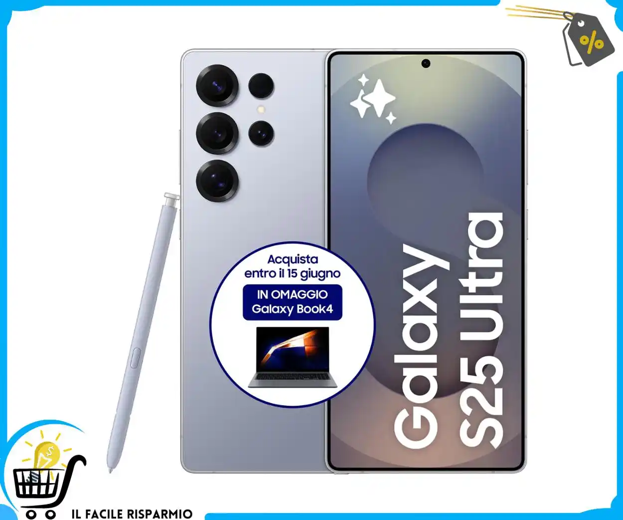 Image from Il Facile Risparmio : ‼️ULTIMI GIORNI PER LA SUPER PORMO - *In Regalo Un Galxy Book 4!* 📱 ...