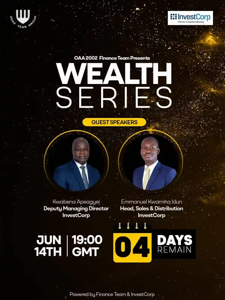 Image from Achimota School: 📣 *4 Days to Go! Don’t Miss the OAA 2002 Wealth Series!* Dear Team, ...