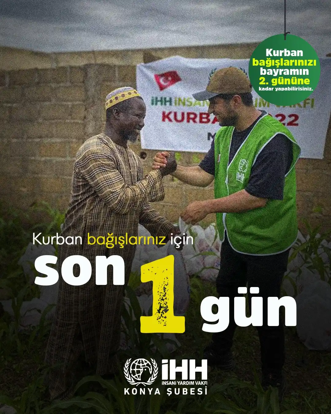 Image from İHH İnsani Yardım Vakfı Konya Şubesi: Kurban bağışlarınız için son 1⃣ gün! Siz de şimdi 60 ülkeden dilediğin...