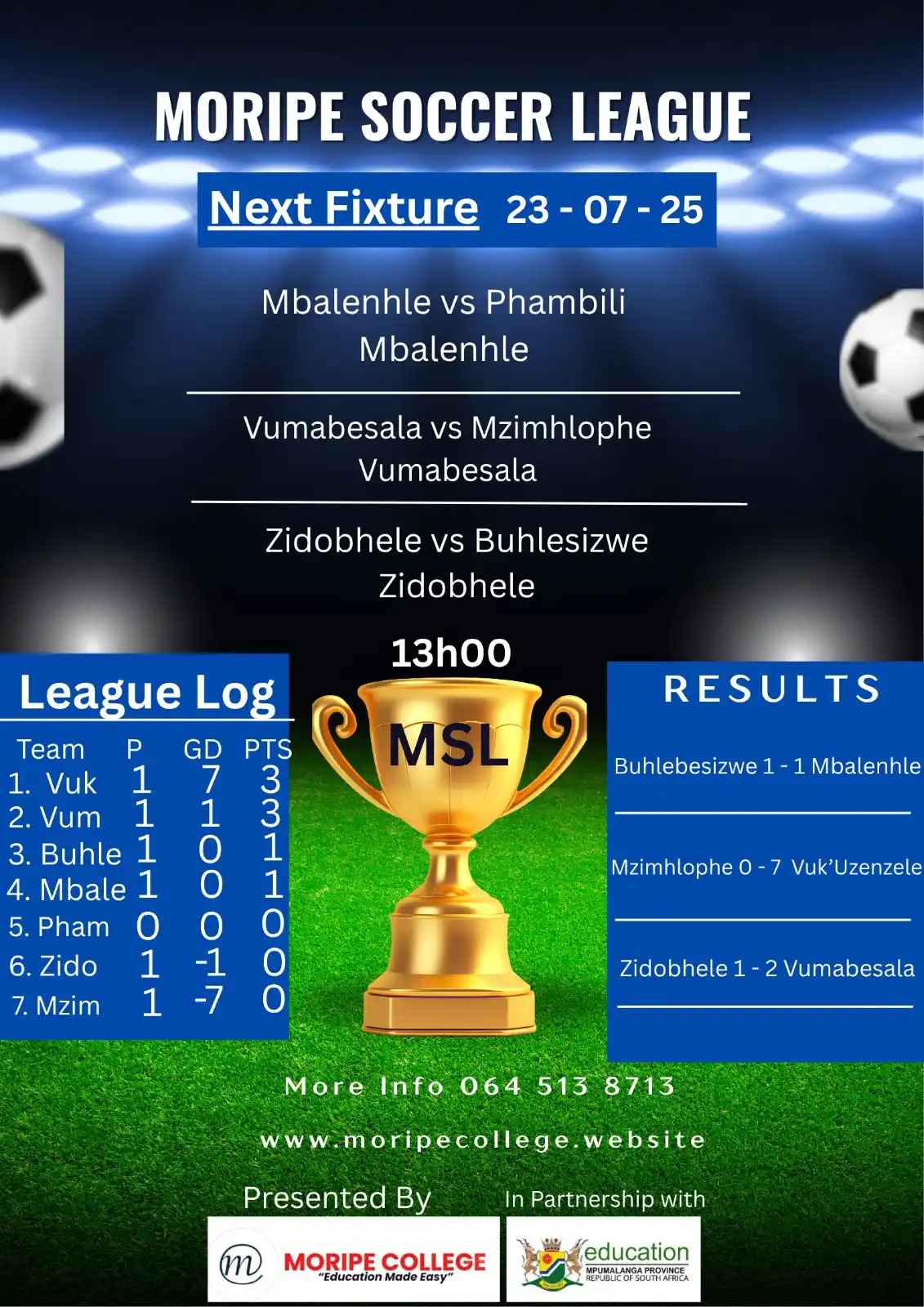 Image from Moripe College: Moripe Soccer League Next Fixture ❤️📚⚽ Where Team In the League Log?...