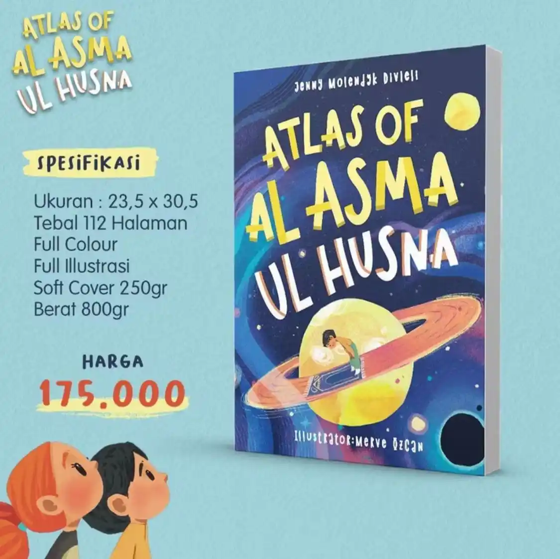 Image from katalog cempaka.ya: *Open PO Atlas of Asmaul Husna* 💸 ~175k~ *140K NETT* order ➡️ chat ...