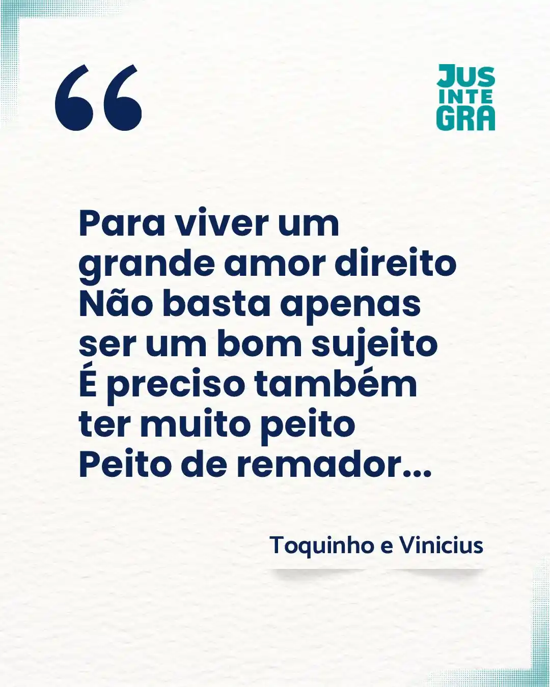 Image from JUSINTEGRA🏘️: 🚣♂️ *Post novo no ar, JusIntegrado!* “Para viver um grande amor d...