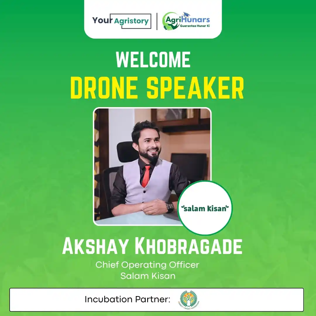 Image from Agrihunars: Welcome *Mr. Akshay Khobragade (Chief Operating Officer of Salam Kisan...